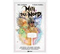 Miti del Nord. Trilogia a fumetti sulla mitologia norrena. Vol 1