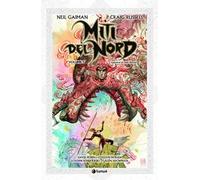 Miti del Nord. Trilogia a fumetti sulla mitologia norrena. Vol 3
