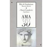 Miti di fondazione-Nuovi caratteri