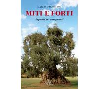Miti e forti. Appunti per insegnanti