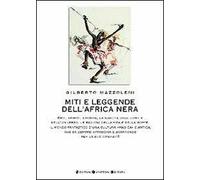 Miti e leggende dell'Africa nera