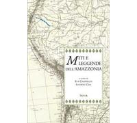 Miti e leggende dell'Amazzonia
