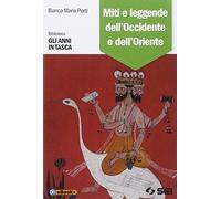 Miti e leggende dell'Occidente e dell'Oriente
