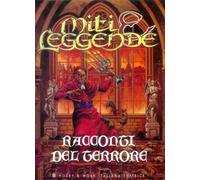 Miti e leggende. Racconti del terrore