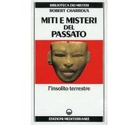 Miti e misteri del passato