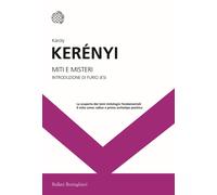 Miti e misteri - Kerényi Károly