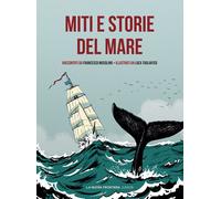 Miti e storie del mare - Musolino Francesco