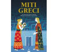 Miti greci - 2026 - Lapis (Grandi classici)