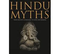 Miti indù: dall'antica cosmologia agli dei e ai demoni - NUOVO Martin J...