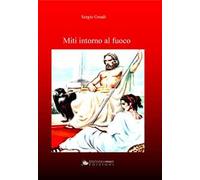 Miti intorno al fuoco