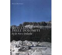 Miti ladini delle Dolomiti. Ey de Net e Dolasìla