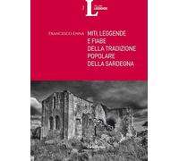 Miti, leggende e fiabe della tradizione popolare della Sardegna