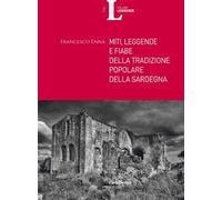Miti, leggende e fiabe della tradizione popolare della Sardegna