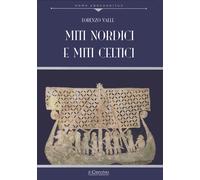 Miti nordici e miti celtici - Valle Lorenzo