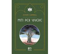 Miti per vivere