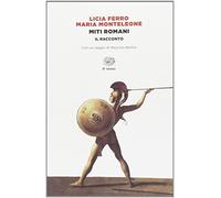 Miti romani. Il racconto