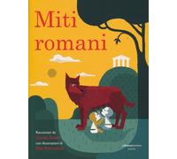 MITI ROMANI - Susani-Petruccioli - 2022 - La Nuova Frontiera Junior