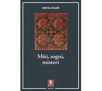 Miti, sogni, misteri