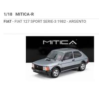 Mitica 1:18 - Fiat, Lancia, Alfa Romeo - Scegli dal menù a tendina
