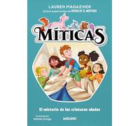 Míticas 2 - El misterio de las criaturas aladas