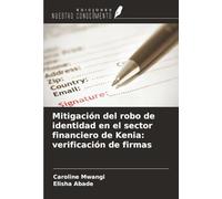 Mitigación del robo de identidad en el sector financiero de Kenia: verificación de firmas