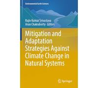 Mitigation and Adaptation Strategies Against Climate Change in Natural Systems