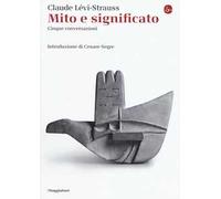 Mito e significato. Cinque conversazioni