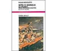 Mito e simbolo. Gli strumenti della psicologia analitica