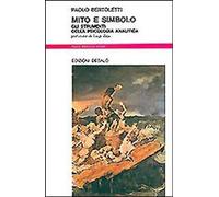 Mito e simbolo. Gli strumenti della psicologia analitica [Paperback] [Feb 01, 19