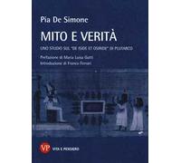 Mito e verità. Uno studio sul «De Iside et Osiride» di Plutarco