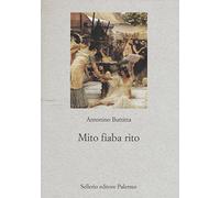 Mito, fiaba, rito
