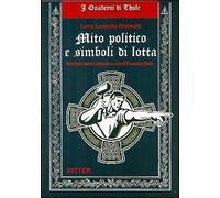 Mito politico e simboli di lotta. Intervista contro-culturale