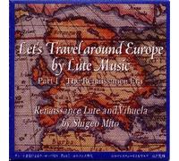 Mito, Shigeo - Let's Travel Around Europe By Lute