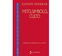 Mito, simbolo, culto