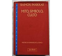 Mito, Simbolo, Culto: Vol. 9/1