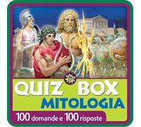 Mitologia. 100 domande e 100 risposte