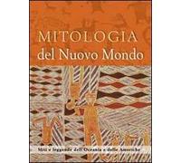 Mitologia del nuovo mondo
