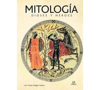 Mitología Dioses y Héroes: 1