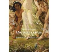 Mitologia e realtà. Da Omero ai miti giovanili del XXI secolo