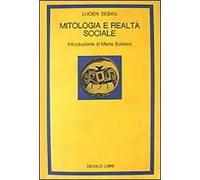 Mitologia e realtà sociale