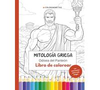 Mitología griega - Odisea del Panteón: Libro para colorear con información sobre cada imagen