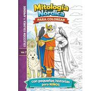 Mitología Nórdica para Colorear: Libro educativo para niños