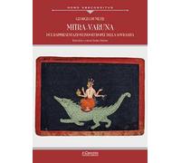 Mitra-Varuna. Due rappresentazioni indoeuropee della sovranità