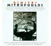 Mitropoulos Schoenberg: Pelleas & Melisande / Scriabin: Prometheus, The Poe (CD)