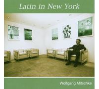 Mitschke,Wolfgang - Latin in New York