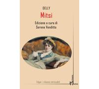 Mitsi [Paperback] [May 30, 2025] Delly and Venditto, Serena