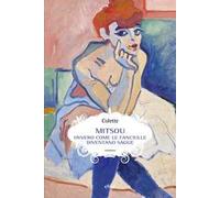 Mitsou. Ovvero come le fanciulle diventano sagge