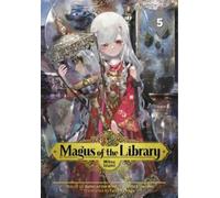 Mitsu Izumi Magus of the Library 5 (Tascabile) Magus of the Library