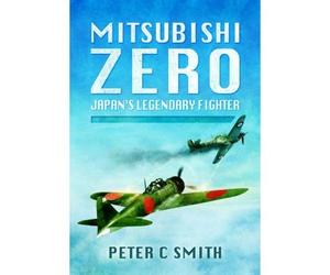 [(Mitsubishi Zero: Japan's Legendary Fighter)] [Author: Peter C. Smith] published on (February, 2015)