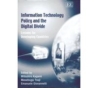 Mitsuhiro Kagam Information Technology Policy and the Digital (Copertina rigida)